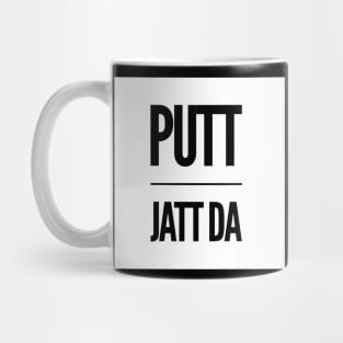 Putt Jatt Da translated means Son of a Farmer. Mug